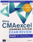 Image for Wiley CMA Learning System Exam Review 2014, Instructor Guide