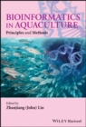 Image for Bioinformatics in aquaculture: principles and methods
