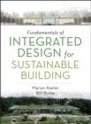 Image for Fundamentals of integrated design for sustainable building
