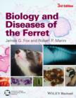 Image for Biology and diseases of the ferret.