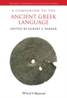 Image for A Companion to the Ancient Greek Language