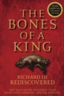 Image for The bones of a king  : Richard III rediscovered