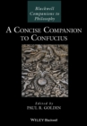 Image for A concise companion to Confucius