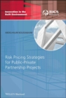 Image for Risk pricing strategies for public-private partnership projects : 4