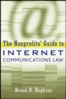 Image for The Nonprofits&#39; Guide to Internet Communications Law