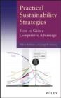 Image for Practical sustainability strategies: how to gain a competitive advantage
