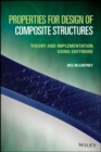 Image for Properties for Design of Composite Structures - Theory and Implementation Using Software