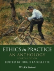 Image for Ethics in Practice: An Anthology : 38