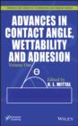 Image for Advances in Contact Angle, Wettability and Adhesion