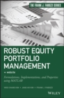Image for Robust equity portfolio management + website: formulations, implementations, and properties using MATLAB