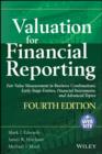 Image for Valuation for financial reporting  : fair value measurement in business combinations, early stage entities, financial instruments and advanced topics