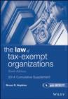 Image for The law of tax-exempt organizations, tenth edition: 2014 cumulative supplement
