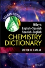 Image for Wiley&#39;s English-Spanish Spanish-English Chemistry Dictionary 2e