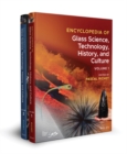 Image for Encyclopedia of Glass Science, Technology, History, and Culture, 2 Volume Set