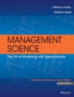 Image for Management science: the art of modeling with spreadsheets