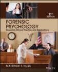 Image for Forensic psychology: research, clinical practice, and applications