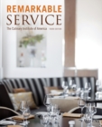 Image for Remarkable service: a guide to winning and keeping customers for servers, managers, and restaurant owners