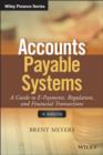 Image for Accounts Payable Systems : A Guide to E-Payments, Regulation, and Financial Transactions