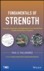 Image for Fundamentals of strength: principles, experiment, and applications of an internal state variable constitutive formulation