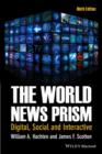 Image for The world news prism: digital, social and interactive