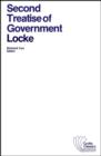 Image for Second Treatise of Government: An Essay Concerning the True Original, Extent and End of Civil Government