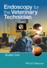 Image for Endoscopy for the veterinary technician