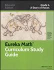 Image for Eureka math curriculum study guide  : a story of ratiosGrade 6