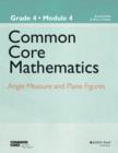 Image for Common core mathematicsGrade 4,: Module 4 : Grade 4, Module 4
