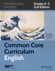 Image for Common core curriculum: English, grades K-5.