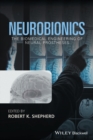Image for Medical neurobionics  : fundamental studies and clinical applications