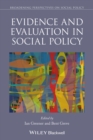 Image for Evidence and evaluation in social policy