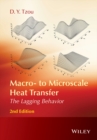 Image for Macro- to microscale heat transfer: the lagging behavior