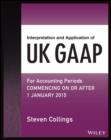 Image for Interpretation and application of UK GAAP: for accounting periods commencing on or after 1 January 2015