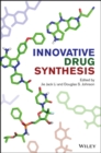 Image for Innovative drug synthesis