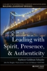 Image for Leading with spirit, presence, and authenticity