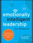 Image for Emotionally intelligent leadership for students.: (Facilitation and activity guide.)