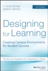 Image for Designing for learning: creating campus environments for student success