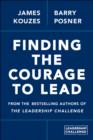 Image for Finding the Courage to Lead