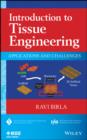 Image for Introduction to tissue engineering: applications and challenges