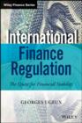 Image for International finance regulation: the quest for financial stability
