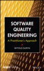 Image for Software quality engineering: a practitioner&#39;s approach