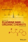 Image for Guide to Fluorine NMR for Organic Chemists