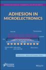 Image for Adhesion in microelectronics
