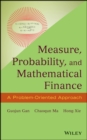 Image for Measure, Probability, and Mathematical Finance
