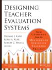 Image for Designing Teacher Evaluation Systems : New Guidance from the Measures of Effective Teaching Project