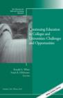 Image for Continuing education in colleges and universities  : challenges and opportunities