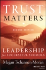 Image for Trust matters: leadership for successful schools