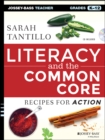 Image for Literacy and the Common Core