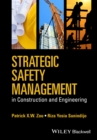 Image for Strategic Safety Management in Construction and Engineering