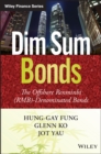 Image for Dim Sum Bonds - The Offshore Renminbi (RMB) - Denominated Bonds